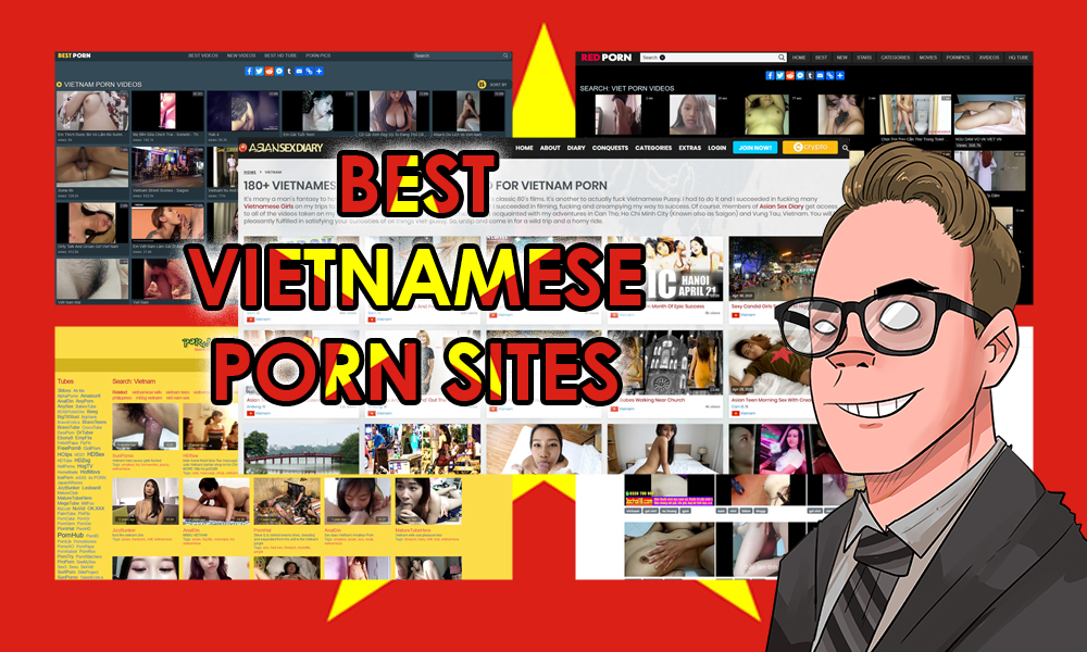 best vietnamese porn sites