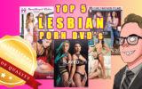 Top 5 Best Lesbian Porn DVDs Soft Skins Hardcore Porn