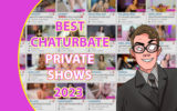 10 Best Chaturbate Private Shows to Get Your Tokens' Worth