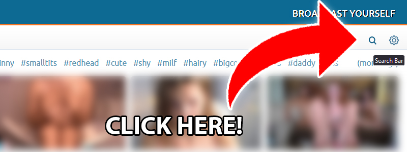 use search bar and hashtags to find new cams on chaturbate 1